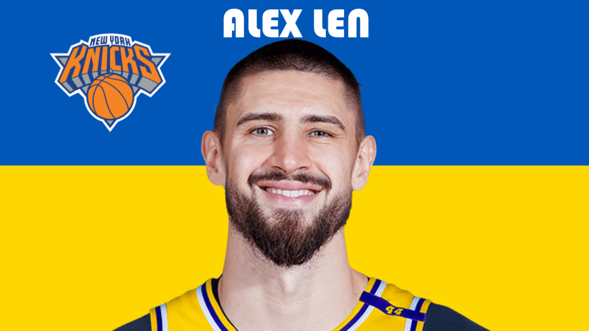 Alex Len (C, Knicks)